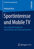 Kunz |  Sportinteresse und Mobile TV | eBook | Sack Fachmedien