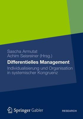 Seisreiner / Armutat | Differentielles Management | Buch | 978-3-8349-4516-7 | sack.de