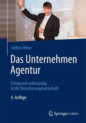 Ritter | Das Unternehmen Agentur | Buch | sack.de