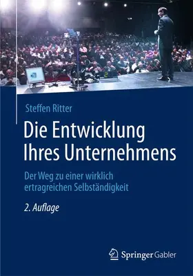 Ritter |  Die Entwicklung Ihres Unternehmens | Buch |  Sack Fachmedien