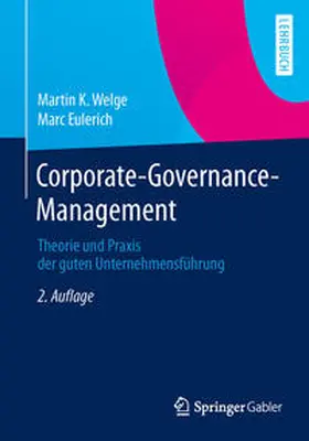Welge / Eulerich | Corporate-Governance-Management | E-Book | sack.de