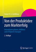 Großklaus |  Von der Produktidee zum Markterfolg | eBook | Sack Fachmedien