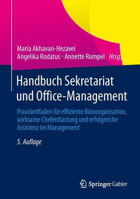 Akhavan-Hezavei / Rompel / Rodatus |  Handbuch Sekretariat und Office-Management | Buch |  Sack Fachmedien