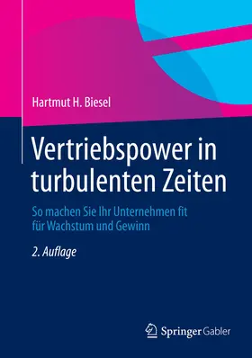 Biesel | Vertriebspower in turbulenten Zeiten | E-Book | www.sack.de