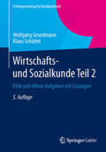 Grundmann / Schüttel |  Wirtschafts- und Sozialkunde Teil 2 | eBook | Sack Fachmedien