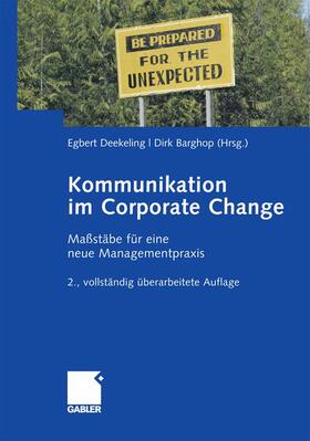 Deekeling / Barghop | Kommunikation im Corporate Change | Buch | 978-3-8349-4648-5 | sack.de
