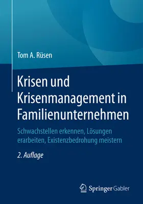 Rüsen |  Krisen und Krisenmanagement in Familienunternehmen | eBook | Sack Fachmedien