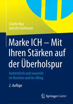 May / Kullmann |  Marke ICH - Mit Ihren Stärken auf der Überholspur | eBook | Sack Fachmedien