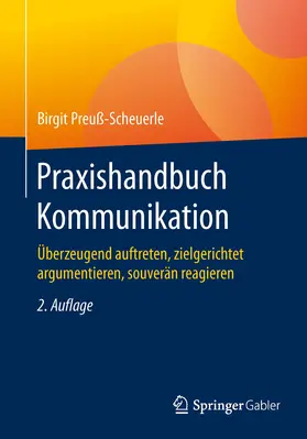 Preuß-Scheuerle |  Praxishandbuch Kommunikation | eBook | Sack Fachmedien