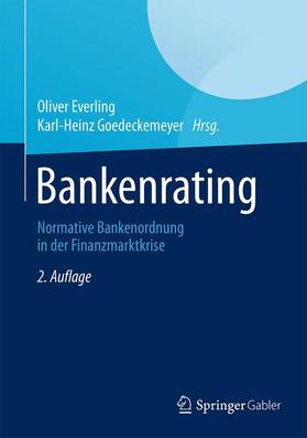 Everling / Goedeckemeyer | Bankenrating | Buch | 978-3-8349-4734-5 | sack.de