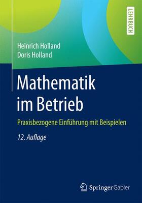 Holland | Mathematik im Betrieb | Buch | 978-3-8349-4745-1 | sack.de