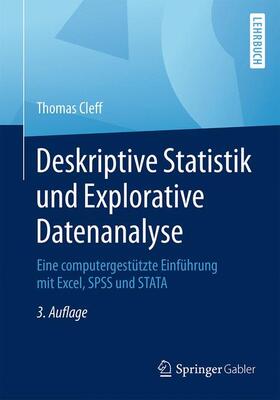 Cleff | Cleff, T: Deskriptive Statistik und Explorative Datenanalyse | Buch | 978-3-8349-4747-5 | sack.de