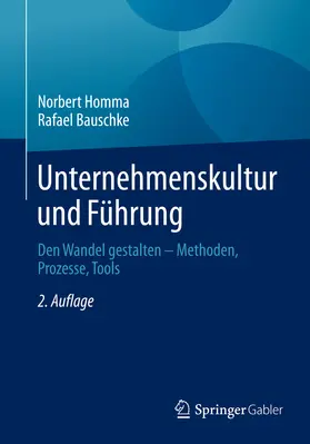 Homma / Bauschke |  Unternehmenskultur und Führung | eBook | Sack Fachmedien
