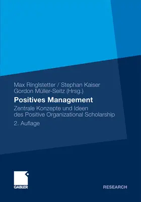 Ringlstetter / Kaiser / Müller-Seitz | Positives Management | E-Book | sack.de