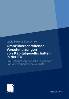 Bambynek | Grenzüberschreitende Verschmelzungen von Kapitalgesellschaften in der EU | E-Book | www.sack.de