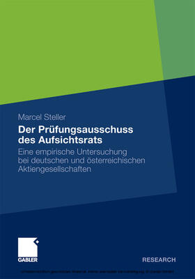 Steller | Der Prüfungsausschuss des Aufsichtsrats | E-Book | sack.de