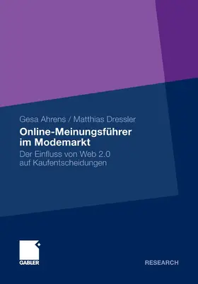Ahrens / Dressler | Online-Meinungsführer im Modemarkt | E-Book | www.sack.de