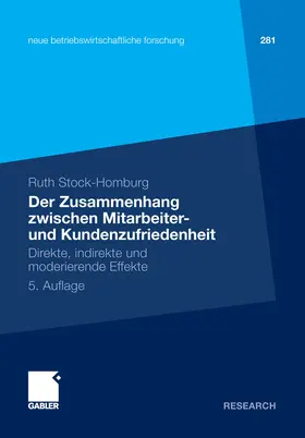 Stock-Homburg |  Der Zusammenhang zwischen Mitarbeiter- und Kundenzufriedenheit | eBook | Sack Fachmedien