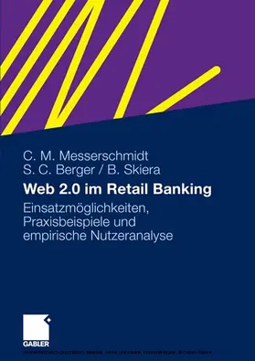 Messerschmidt / Berger / Skiera | Web 2.0 im Retail Banking | E-Book | www.sack.de