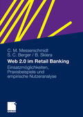 Messerschmidt / Berger / Skiera |  Web 2.0 im Retail Banking | eBook | Sack Fachmedien