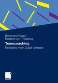 Haas / von Troschke |  Teamcoaching | eBook | Sack Fachmedien