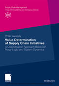 Wessely |  Value Determination of Supply Chain Initiatives | eBook | Sack Fachmedien