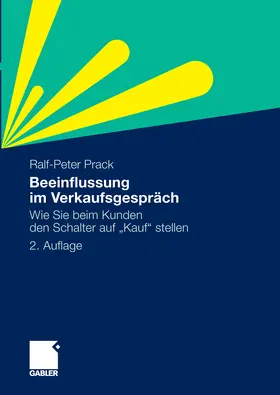 Prack | Beeinflussung im Verkaufsgespräch | E-Book | www.sack.de