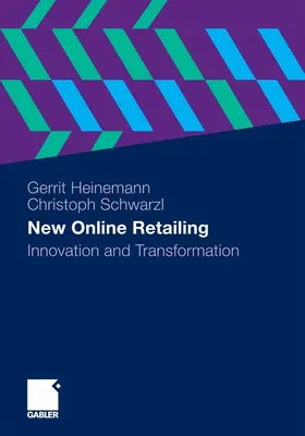 Heinemann / Schwarzl | New Online Retailing | E-Book | www.sack.de