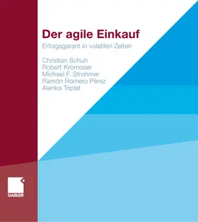 Schuh / Kromoser / Strohmer |  Der agile Einkauf | eBook | Sack Fachmedien