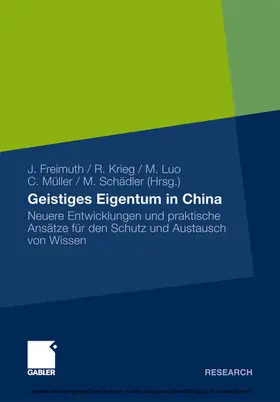 Freimuth / Krieg / Luo | Geistiges Eigentum in China | E-Book | sack.de