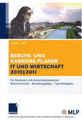 Zwick / Pohl / Jendrosch |  Gabler | MLP Berufs- und Karriere-Planer IT und Wirtschaft 2010 | 2011 | eBook | Sack Fachmedien