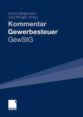 Bergemann / Wingler | Gewerbesteuer - GewStG | E-Book | sack.de