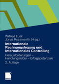 Funk / Rossmanith |  Internationale Rechnungslegung und Internationales Controlling | eBook | Sack Fachmedien