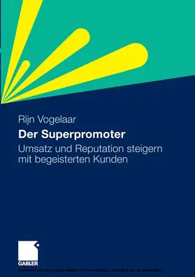 Vogelaar | Der Superpromoter | E-Book | www.sack.de