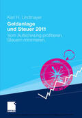 Lindmayer |  Geldanlage und Steuer 2011 | eBook | Sack Fachmedien
