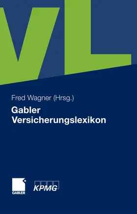 Wagner |  Gabler Versicherungslexikon | eBook | Sack Fachmedien