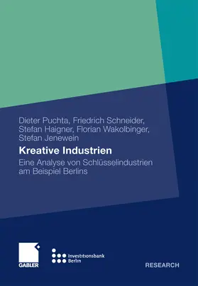 Puchta / Schneider / Haigner | Kreative Industrien | E-Book | www.sack.de