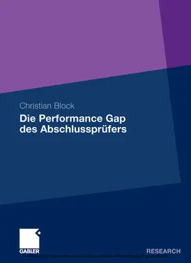 Block | Die Performance Gap des Abschlussprüfers | E-Book | www.sack.de