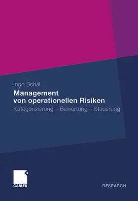 Schäl |  Management von operationellen Risiken | eBook | Sack Fachmedien