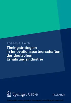 Rauth | Timingstrategien in Innovationspartnerschaften der deutschen Ernährungsindustrie | E-Book | sack.de