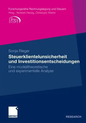 Rieger | Steuerklientelunsicherheit und Investitionsentscheidungen | E-Book | sack.de