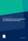 Geiersbach |  Der Beitrag der Internen Revision zur Corporate Governance | eBook | Sack Fachmedien