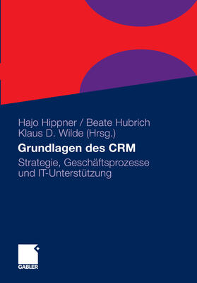 Hippner / Hubrich / Wilde | Grundlagen des CRM | E-Book | sack.de