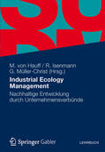 von Hauff / Isenmann / Müller-Christ |  Industrial Ecology Management | eBook | Sack Fachmedien