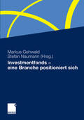 Gehwald / Naumann |  Investmentfonds - eine Branche positioniert sich | eBook | Sack Fachmedien