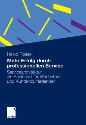 Rössel | Mehr Erfolg durch professionellen Service | E-Book | www.sack.de
