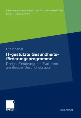 Knebel |  IT-gestützte Gesundheitsförderungsprogramme | eBook | Sack Fachmedien