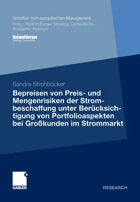 Strohbücker | Bepreisen von Preis- und Mengenrisiken der Strombeschaffung unter Berücksichtigung von Portfolioaspekten bei Großkunden im Strommarkt | E-Book | www.sack.de