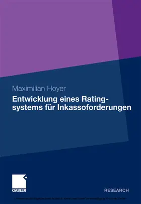 Hoyer | Entwicklung eines Ratingsystems für Inkassoforderungen | E-Book | www.sack.de