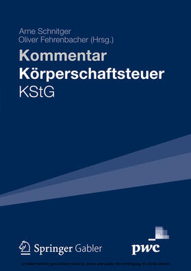 Schnitger, LL.M. / Schnitger / LL.M. | Kommentar Körperschaftsteuer KStG | E-Book | sack.de